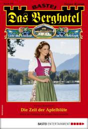 Icon image Das Berghotel 191: Die Zeit der Apfelblüte