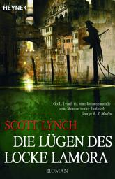 Icon image Die Lügen des Locke Lamora: Band 1 - Roman
