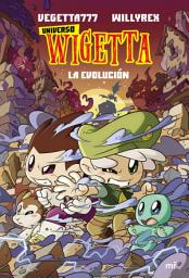 Icon image 16. Universo Wigetta 2. La evolución