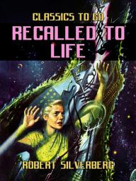 Icon image Recalled To Life