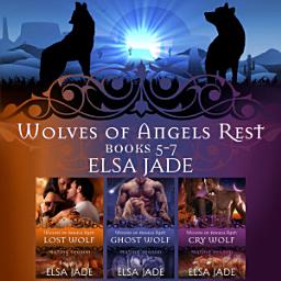 Icon image Wolves of Angels Rest: Books 5-7: A Box Set Collection