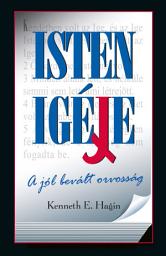 Icon image Isten Igéje - a jól bevált orvosság
