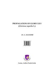 Icon image PROPAGATION OF GLORY LILY (Gloriosa superba L.): PROPAGATION OF GLORY LILY