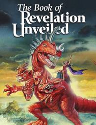 Icon image The Book of Revelation Unveiled