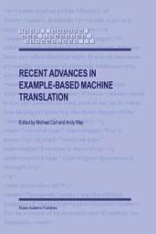 Icon image Recent Advances in Example-Based Machine Translation