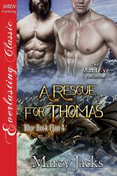 Icon image A Rescue for Thomas [Blue Rock Clan 4]