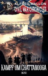 Icon image Civil War Chronicles 07: Kampf um Chattanooga