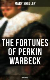 Icon image The Fortunes of Perkin Warbeck (Unabridged)