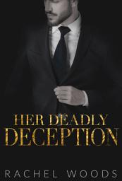Icon image Her Deadly Deception