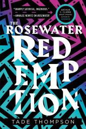 Icon image The Rosewater Redemption