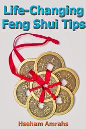 Icon image Life-Changing Feng Shui Tips