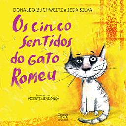 Icon image Os cinco sentidos do gato Romeu
