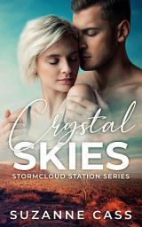 Icon image Crystal Skies: Stormcloud Station Series