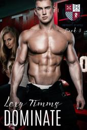 Icon image Dominate: Varsity Sport Romance Athletics University New Adult Romance