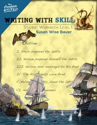 Icon image Writing With Skill, Level 1: Student Workbook