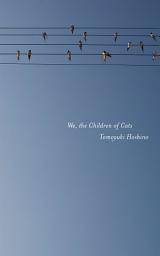 Icon image We, the Children of Cats