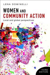 Icon image Women and Community Action: Local and Global Perspectives, Edition 3
