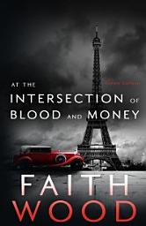 Icon image at the Intersection of Blood & Money