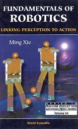 Icon image Fundamentals of Robotics: Linking Perception to Action