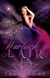 Icon image The Warlock's Lair: Weapons of the Fae Queen, Book1