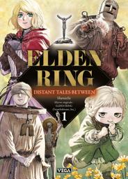 Icon image Elden ring distant tales between - Tome 1: Chapitre 4