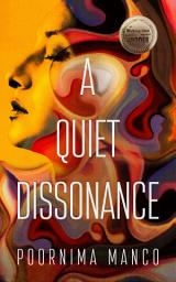 Icon image A Quiet Dissonance