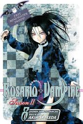 Icon image Rosario+Vampire: Season II: The Secret of the Rosario