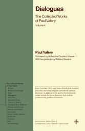 Icon image Dialogues: The Collected Works of Paul Valéry, Volume 4