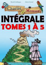Icon image Charlie Mousse Intégrale - Tomes 1 à 5