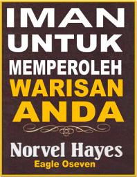Icon image Iman Untuk Memperoleh Warisan Anda: Norvel Hayes
