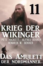 Icon image Krieg der Wikinger 11: Das Amulett der Nordmänner
