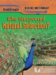 Icon image Who Discovered Natural Selection?