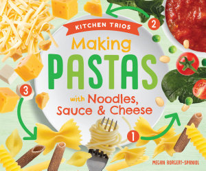 Icon image Making Pastas with Noodles, Sauce & Cheese