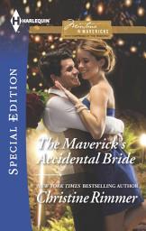 Icon image The Maverick's Accidental Bride