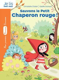 Icon image La bande des contes - Sauvons le Petit Chaperon rouge !
