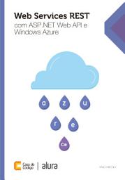 Icon image Web Services REST com ASP .NET Web API e Windows Azure