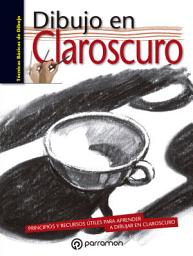 Icon image Técnicas básicas de dibujo. Dibujo en claroscuro