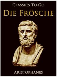 Icon image Die Frösche: Restored Classics to Go Edition
