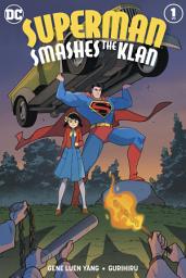 Icon image Superman Smashes the Klan (Periodical) (2019-2020) #1
