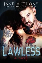 Icon image Lawless: A Dark Romantic Suspense