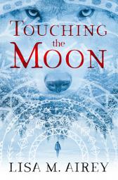 Icon image Touching the Moon: Volume 1