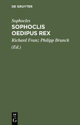 Icon image Sophoclis Oedipus Rex