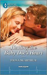 Icon image Healing the Baby Doc's Heart