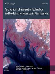 Icon image Applications of Geospatial Technology and Modeling for River Basin Management