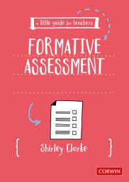 Icon image A Little Guide for Teachers: Formative Assessment