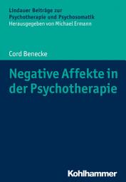 Icon image Negative Affekte in der Psychotherapie