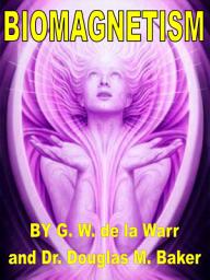 Icon image BIOMAGNETISM: The studies of the effect of Magnetic Fields on living tissues and organs in the human body.