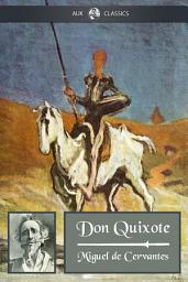 Icon image Don Quixote: The Complete Version
