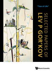 Icon image Selected Papers of Lev P Gor'kov