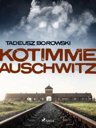 Icon image Kotimme Auschwitz